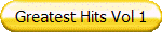 Greatest Hits Vol 1
